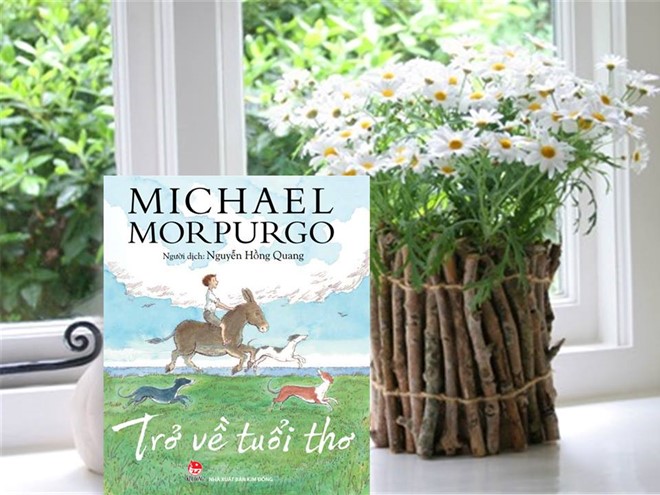 Tác phẩm Trở về tuổi thơ của nhà văn Michael Morpurgo.