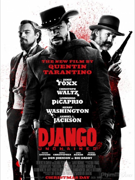 phim Hành Trình Django 2012 12 bộ phim hay về nô lệ dựa trên những câu chuyện có thật